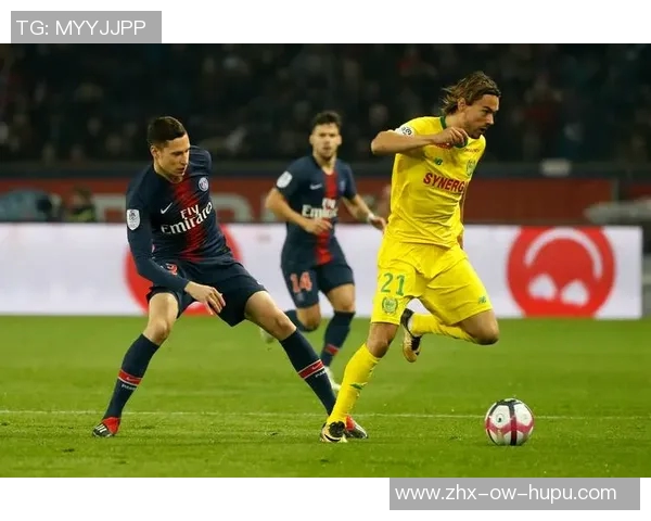 南特主场迎战巴黎圣日耳曼能否逆袭争夺法甲积分榜上游位置 南特主场迎战巴黎圣日耳曼能否逆袭争夺法甲积分榜上游位置